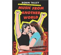 Robin Talley Music from Another World (Copertina rigida)