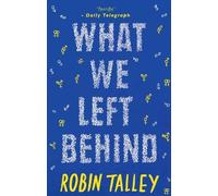 Robin Talley What We Left Behind (Tascabile) MIRA Ink