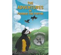 Robin Thomas The Adventures of Frankie The Puffin (Copertina rigida)