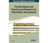 Robin Throne Practice-Based and Practice-Led Research for Dissertati (Tascabile)