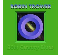 Robin Trower 20th Century Blues (Vinyl LP) 12" Album