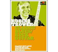 Robin Trower - Classic Blues / Rock Guitar [Edizione: Regno Unito]