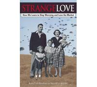 Robin Truth Goodman Kenneth J. Saltman Strange Love (Tascabile)