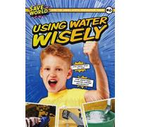 Robin Twiddy Using Water Wisely (Copertina rigida) Small Steps To Save The World