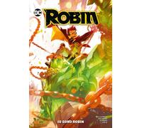Robin Vol. 2 - Io Sono Robin - DC Comics Special - Panini Comics - ITALIANO