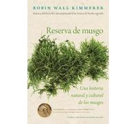 Robin Wall Kimmerer Reserva de Musgo (Tascabile)