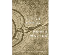 Robin Walter Little Mercy (Tascabile)