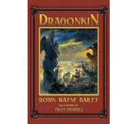 Robin Wayne Bailey Dragonkin Book One, Wyvernwood (Tascabile) Dragonkin