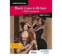 Robin Whitburn A new focus on...Black Lives in Britain, c.1500-pres (Tascabile)