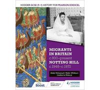 Robin Whitburn Hodder GCSE (9-1) History for Pearson Edexcel: Migra (Tascabile)