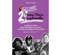 Robin White 21 femmes noires exceptionnelles (Tascabile) Histoire Des Noirs