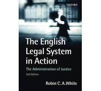 Robin White The English Legal System in Action (Tascabile)