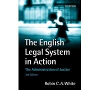 Robin White The English Legal System in Action (Tascabile)
