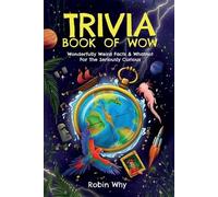 Robin Why Trivia Book of Wow (Tascabile)