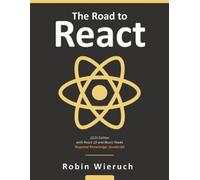 Robin Wieruch The Road to React (Tascabile)