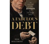 Robin Wigglesworth A Fabulous Debt (Copertina rigida)