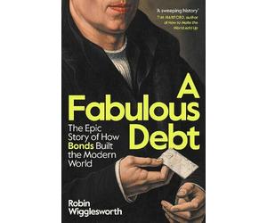 Robin Wigglesworth A Fabulous Debt (Copertina rigida) (PRESALE 24/09/2026)