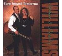 Robin Williams & Linda - Turn Twoard Tomorrow