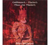 Robin Williamson - Music for Macbeth