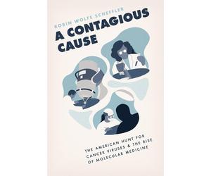 Robin Wolfe Scheffler A Contagious Cause (Tascabile)