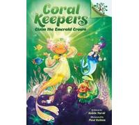 Robin Yardi Claim the Emerald Crown: A Branches Book (Coral K (Copertina rigida)