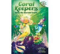 Robin Yardi Claim the Emerald Crown: A Branches Book (Coral K (Copertina rigida)