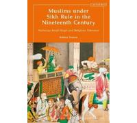Robina Yasmin Muslims under Sikh Rule in the Nineteenth Centu (Copertina rigida)