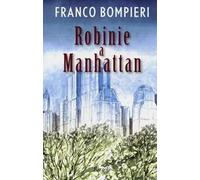 Robinie a Manhattan