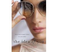 Robinne Lee The Idea of You (Tascabile)