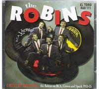 Robins - I Must Be Dreamin'-The Robins On Rca Crown & Sp