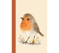 Robins Notebook: Journal with 160 Blank Plain Unruled Cream Pages for Sketching, Notes, Thoughts, Ideas, Creativity, Students, Office and Nature Observations | 6" x 9" | Softcover or Hardcover