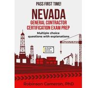Robinson Cameron Nevada General Contractor Certification Exam Prep (Tascabile)