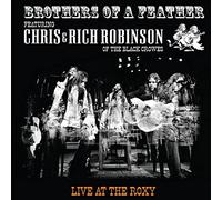 Robinson, Chris/ Robinson, Rich - Brothers Of A Feather: Live At The Roxy