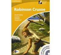 Robinson Crusoe. Cambridge Esperience Readers. Con CD Audio. Con CD-ROM