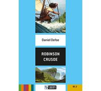 Robinson Crusoe. Cambridge Esperience Readers. Con File audio per il download