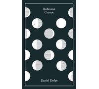 Daniel Defoe Robinson Crusoe (Copertina rigida) Penguin Clothbound Classics