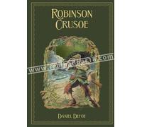 Robinson Crusoe - Daniel Defoe - Edizioni Hachette