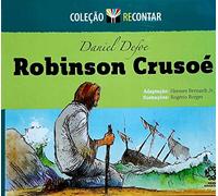 robinson crusoe de daniel defoe pela escala educacional Ed.