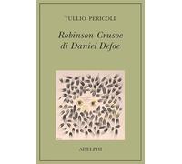 Robinson Crusoe di Daniel Defoe