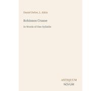 Robinson Crusoe: In Words of One Syllable