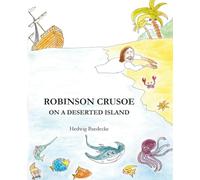 Robinson Crusoe - on a deserted island