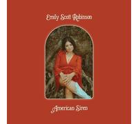 Robinson Emily Scott - American Siren