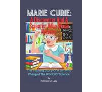Robinson J Lally Marie Curie (Tascabile)