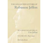 Robinson Jeffer The Collected Letters of Robinson Jeffers, wi (Copertina rigida)