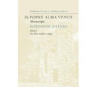 Robinson Jeffers The Point Alma Venus Manuscripts (Copertina rigida)