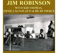 Robinson Jim With Kid Thomas Ernie Cagnolat (CD)