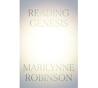 Robinson M Reading Genesis (Copertina rigida)