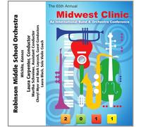 Robinson Middle School Orchestra - 2011 Midwest Clinic: Robinson Middle School Orchestra