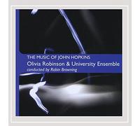 Robinson, Olivia & University Ensemble - Music Of John Hopkins