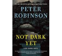 Robinson Peter Not Dark Yet (Tascabile)